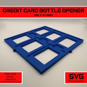 Credit Card Bottle Opener Laser Engraving Jig and SVG File