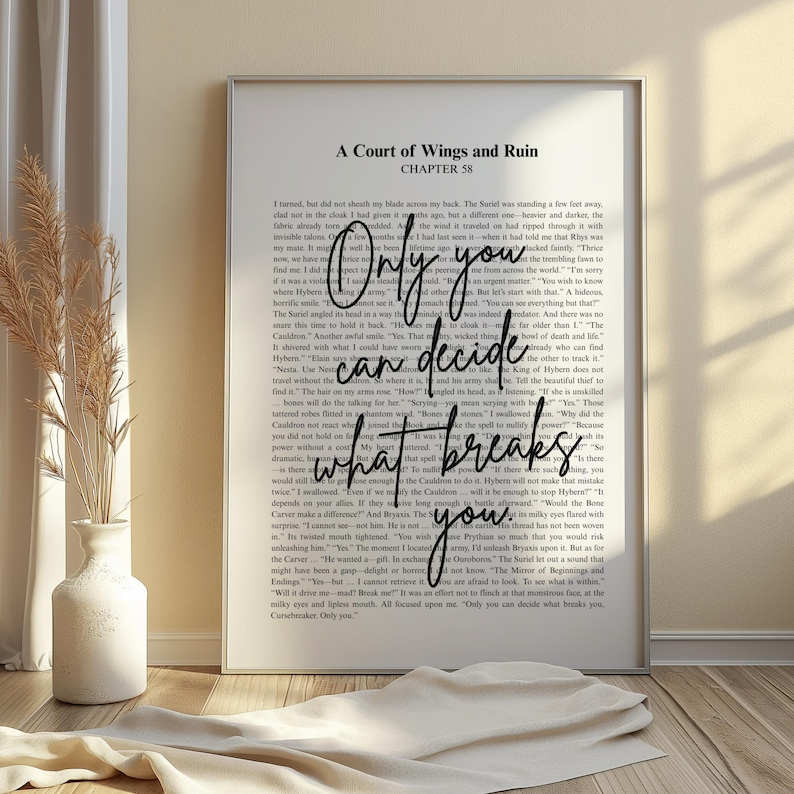 ACOWAR Only you can decide who breaks you | Sarah J Maas Quote | Minimalistic Bookish Quote Print Digital Download | ACOTAR | Suriel & Feyre