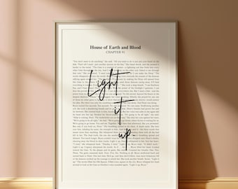 Crescent City Print: Light It Up Quote, House of Earth Blood. Sarah J Maas Art (Digital Download)