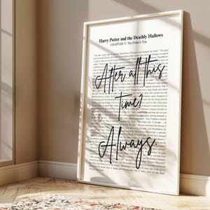 Wizard Quote Wall Art, After All This Time Always, Potterhead Home Decor, Severus Snape Typography Poster, Lovely Gift, Book Lover