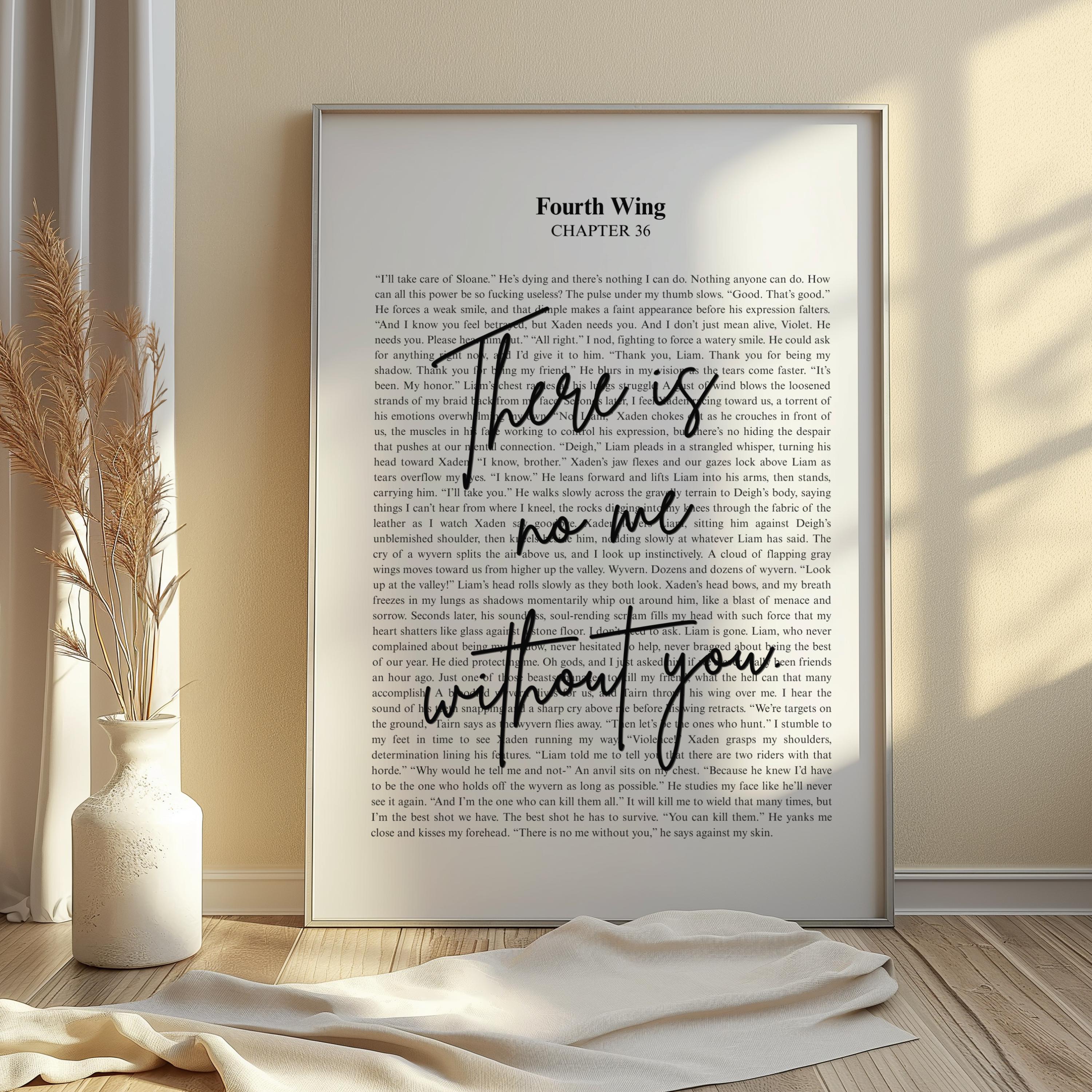 Fourth Wing Quote Print: Xaden Riorson, There is No Me Without You ...