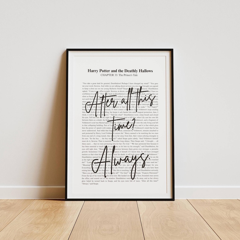 Wizard Quote Wall Art, After All This Time Always, Potterhead Home Decor, Severus Snape Typography Poster, Lovely Gift, Book Lover