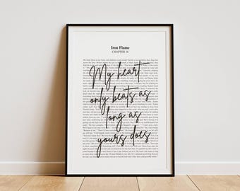 Fourth Wing Quote Print: My heart only beats as long as yours does. Xaden Riorson, Violet Sorrengail, Rebecca Yarros. Iron Flame
