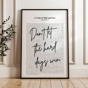 ACOTAR don't let the hard days win quote | Sarah J Maas Quote | Digital Download | Rhysand | Velaris Chapter 32