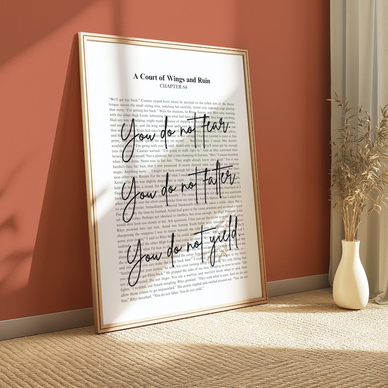 You do not fear. You do not falter. You do not yield. ACOWAR | Sarah J Maas Quote Minimalistic Bookish Quote Print Digital Download| Rhysand