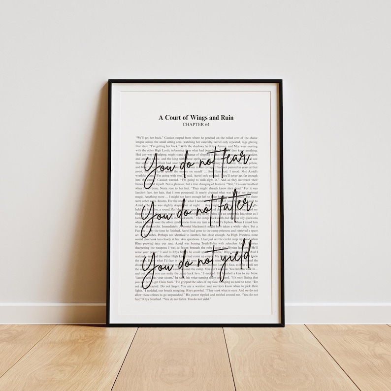 You do not fear. You do not falter. You do not yield. ACOWAR | Sarah J Maas Quote Minimalistic Bookish Quote Print Digital Download| Rhysand