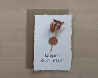 Floral greeting card "Le Grand amour with dried flowers and wax seal - Greeting card - word of love card - decorative card