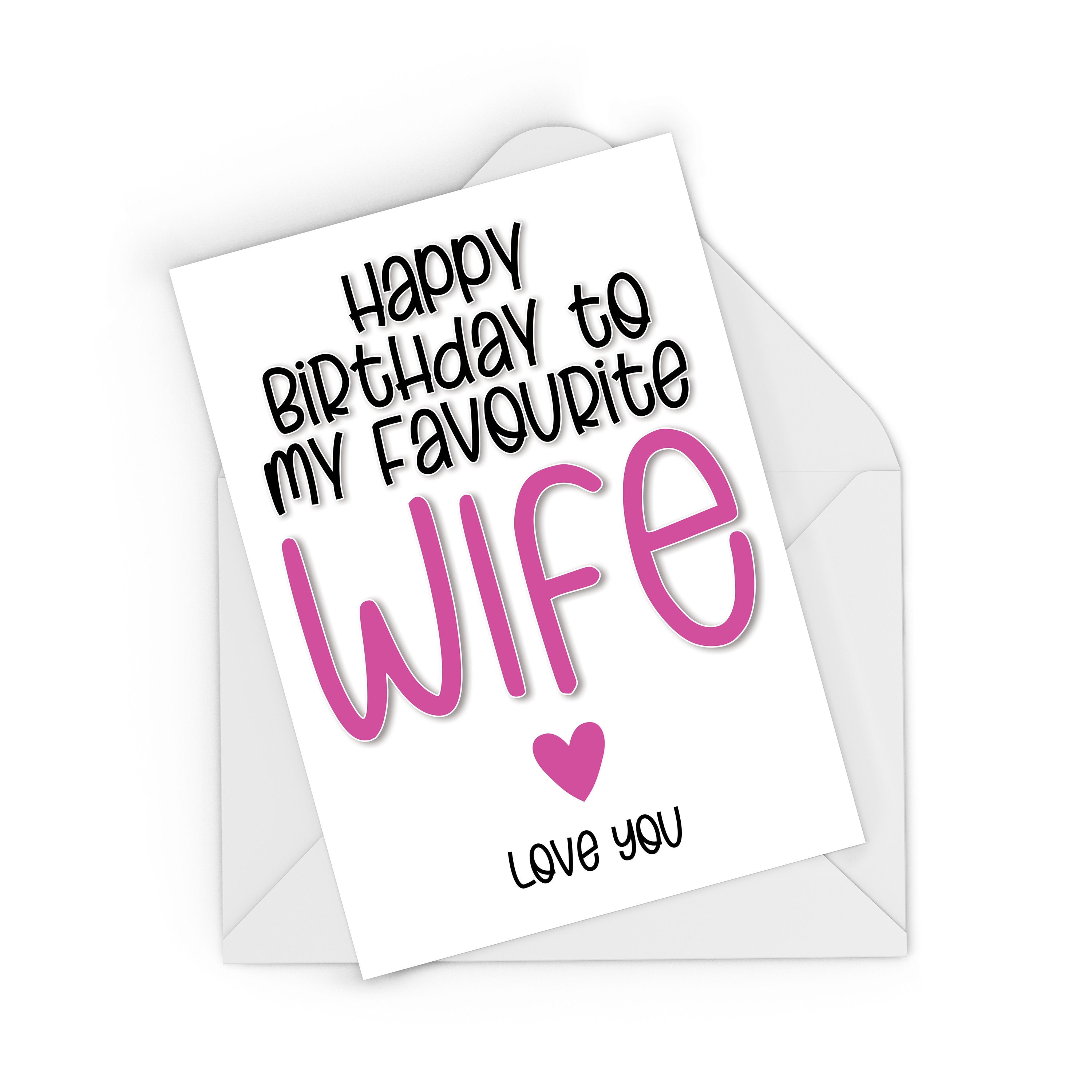 Funny Wife Birthday Card - Happy Birthday to My Favourite Wife - Joke ...