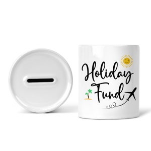 Money Box Holiday Fund Piggy Bank Savings Jar Travel Travelling Holiday Saving Pot Novelty Gift Birthday Present Colleague Secret Santa