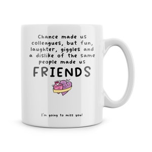 Leaving Gifts For Colleague Funny Mugs Chance Made Us Colleagues Laughter Giggles Going To Miss You Novelty Mugs Work Bestie New Job Present