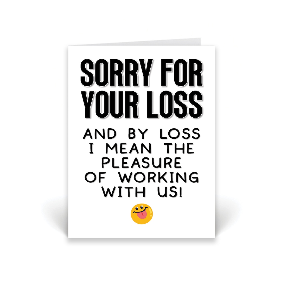 Funny Leaving Work Card New Job Cards Leaving Cards - Etsy