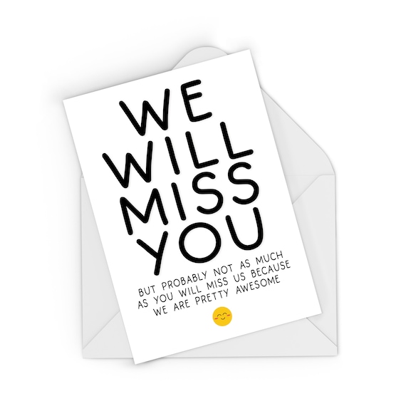 We Will Miss You Cards