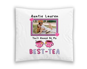 Personalised Cushion Cover You'll Always Be My Best Tea Custom Personalized Photo Mother's Day Birthday Christmas Mummy Auntie Grandma Nana