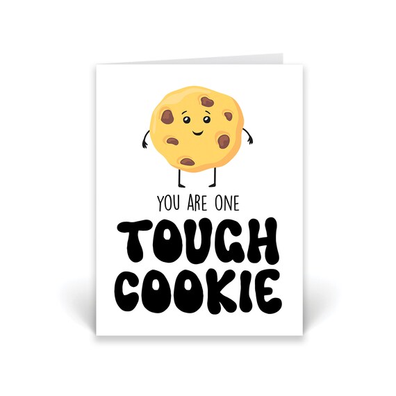 Tough Cookie Card – Thinking of You, Get Well Soon, Sympathy - Etsy