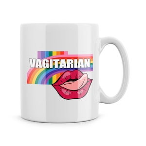 Funny Gift for Lesbian Funny Mug Vagitarian Meaning Massive