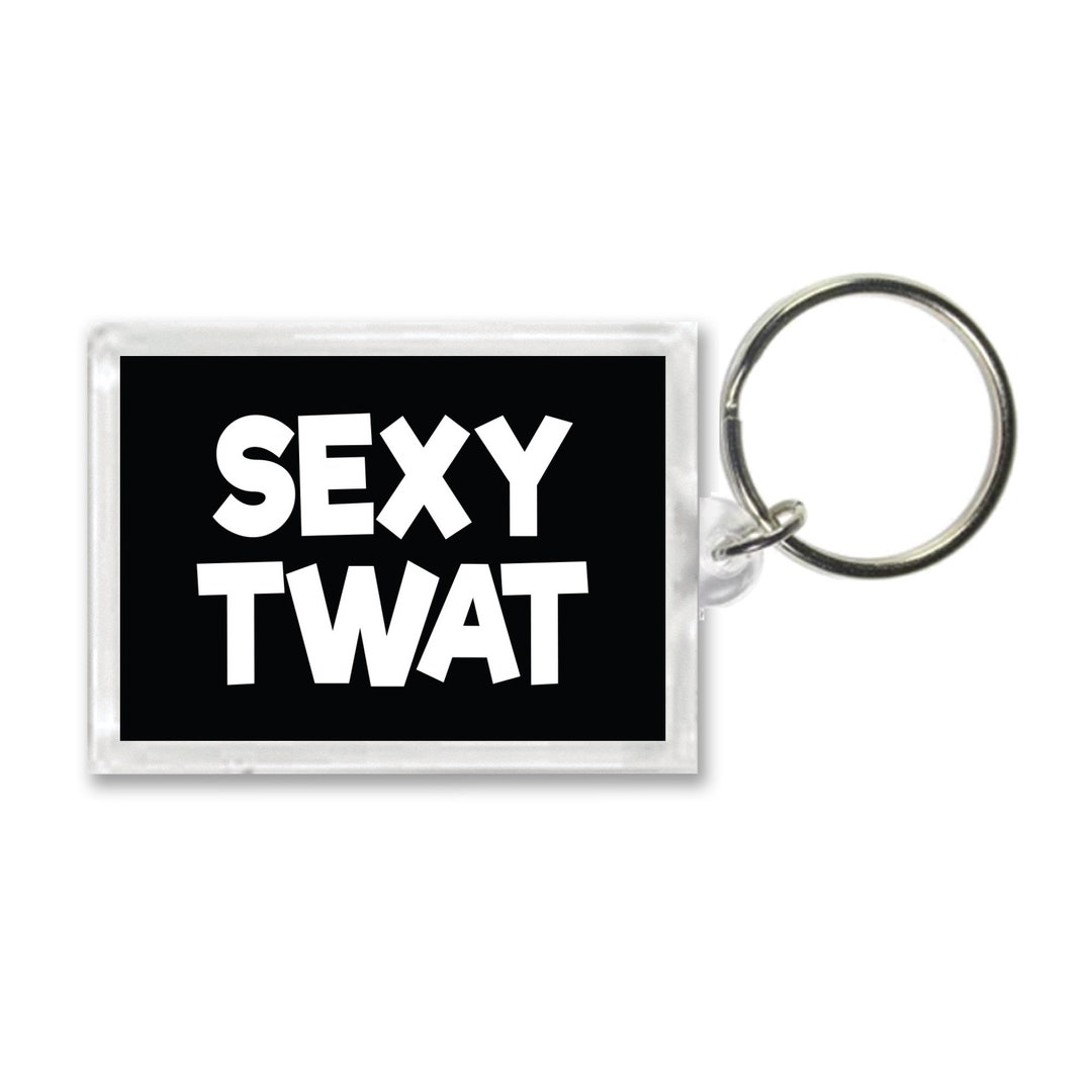 Sexy Twat Keyring Husband Boyfriend Gift Work Bestie Funny Best Friend
