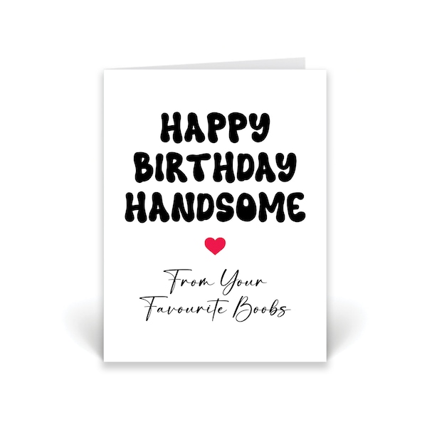 Funny Rude Birthday Card For Boyfriend - Husband Cards - Girlfriend Or Wife Card - Naughty Card For Him Or Her Funny Rude Joke Gift For Him