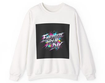 Energize Your Day Sweatshirt | Kinetic Typography, Glitch Text Design