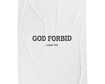 God Forbid sarcastic text Blanket | Minimal office meme, 90s typewriter humor
