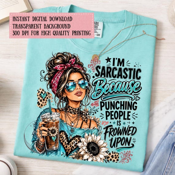 Sarcastic Woman SVG PNG, Funny Sarcasm Sublimation Design, Messy Bun Iced Coffee Graphic, Leopard Print Attitude PNG, Digital File
