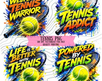Tennis SVG PNG Bundle, Tennis Addict Sublimation Design, Powered By Tennis, Weekend Tennis Warrior, Tennis Lover, DTF Transfer