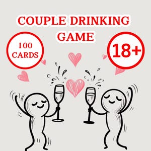 Couple Drinking Game: 100 Date Night Cards (Digital Download)
