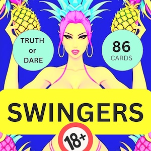 SWINGERS GAME,Adult Truth or Dare Card Game (18+), Swingers Ice Breaker Party Game,Mature Foreplay Games,Instant Download,Swingers Lifestyle