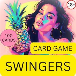 Swingers Card Game: 100 Spicy Challenges for Couples & Groups (Digital Download 18+)