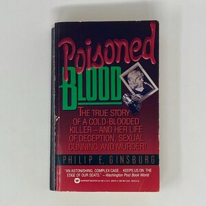 Poisoned Blood by Philip E. Ginsburg || Vintage 80s True Crime Nonfiction Paperback Book