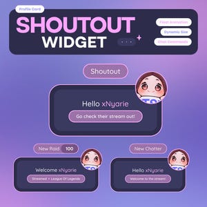 May include: A digital Shoutout Widget profile card interface with dark purple rounded boxes and light pink text. Features include Float Animation, Dynamic Size, Chat Commands, and notification boxes for New Raid and New Chatter with a cartoon avatar.