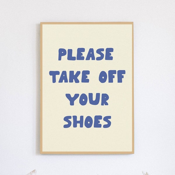 Minimal Please Take Off Your Shoes Wall Art - Retro Typography Poster - Housewarming Gift Instant Download - Printable Art