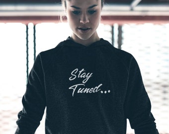 Stay Tuned Hoodie, Pump Cover Lightweight Gym T-shirt, Women Pumpcover - Gym clothes, Crossfit, Lifting, Gym Outfit, Fitness Gift