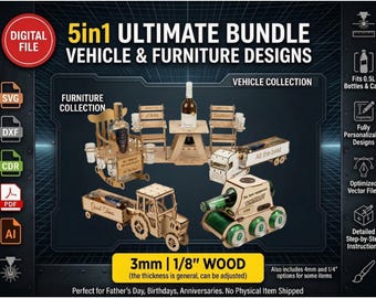 Laser Cut File Vector 5 in 1 Bundle Bottle Holder SVG, Tractor Truck Tank Chair Table Stand DXF, Fathers Day Gift Box Glowforge xTool