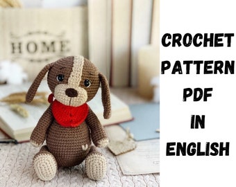 Crochet pattern cute dog, the dog amigurumi, crochet toy. Amigurumi crochet lesson. ENG PDF Amigurumi pattern