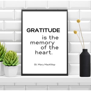 Digital Download Gratitude is the memory of the heart -St. Mary MacKillop, 8x10 wall art, Catholic Christian saint, home office art
