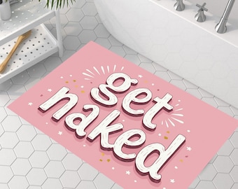 Pink 'Get Naked' Bath Mat: Non-Slip Washable Bathroom Decor, Modern Area Rug, 3d Effect Carpet, Living Room Decor, Large Rug, Aesthetic Mat