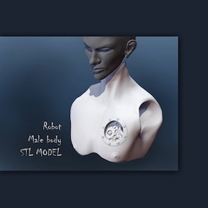 May include: A 3D rendering of a robot male body, with a gray face and white torso. The chest features a circular mechanical design. The text on the image reads "Robot Male body STL MODEL".