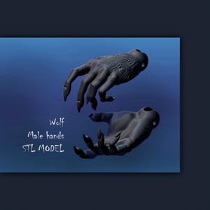 May include: A 3D printed model of a wolf's hands. The hands are posed in a claw-like gesture. The model is printed in black plastic and is labelled "Wolf Male hands STL MODEL".
