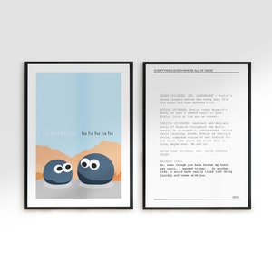 May include: Two black and white illustrations of a pair of eyes on a blue background. The text "ha ha ha ha ha ha ha ha ha ha" is printed in black at the top of the image. The text "EVERYTHING EVERYWHERE ALL AT ONCE" is printed in black at the top of the image. The text "TAXES UNIVERSE INT. LAUNDROMAT - Evelyn's stare lingers before she turns away from the Bagel and hugs Waymond hard." is printed in black below the title. The text "ACTION UNIVERSE: Evelyn takes Waymond's hand, we hear a RUMBLE begin to grow. Evelyn looks at him and we reveal" is printed in black below the previous text. The text "VARIOUS UNIVERSES: Abstract and delicate shots of Waymond throughout the multi-verse: He is ecstatic, overwhelmed, crying while laughing, bored. Evelyn is seeing a whole, complete vision of her husband for the first time since she first fell in love, maybe ever, the end on" is printed in black below the previous text. The text "MOVIE STAR UNIVERSE: EXT. MOVIE THEATER ALLEY" is printed in black below the previous text. The text "WAYMOND (CEC) So, even though you have broken my heart yet again, I wanted to say... In another life, I would have really liked just doing laundry and taxes with you." is printed in black below the previous text. The text "2022" is printed in black at the bottom of the image.