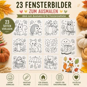 May include: A collection of 23 printable coloring pages featuring autumn-themed line art including a squirrel, hedgehog, pumpkin, owl, mushroom, fox, leaves, rain boots, basket, umbrella, and bear, with the text 23 FENSTERBILDER ZUM AUSMALEN.