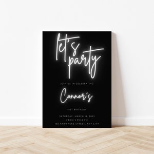 Let&#39;s Party Neon Invitation Online Editable Template, Surprise Birthday Party Invites, Anniversary Invites, Black White Invite for Him