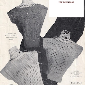 May include: Three knitted sweaters on mannequins. The sweaters are all different styles, with one featuring a feather and fan pattern, one with a lacy pattern, and one with an openwork pattern. The text "LADIES' QUICK-TO-KNIT JUMPER" is visible on the image. The text "ECONOMY DESIGNS BY "KAY"" is also visible on the image.