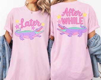 Later Gator PNG, After While Crocodile PNG, Trendy PNG, Catch Phrase Png, Cute Png, Girly Png, Funny Png