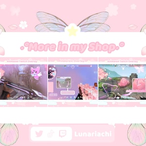 May include: A pink and white graphic design featuring animated Twitch overlays and a Valorant overlay. The text "More in my Shop" is displayed in pink. The design includes butterfly and flower motifs, with social media icons at the bottom.