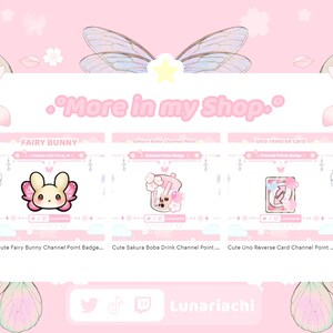 Op de afbeelding: Een roze en witte afbeelding met drie kanaalpunttokens: een fee&euml;riek konijn, een sakura boba-drankje en een Uno-omkeerkaart. De tekst "More in my Shop" staat bovenaan. De social media-handles van de winkel staan onderaan.