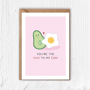 ¡Eres el aguacate de mi huevo! / Tarjeta linda / Broma / Huevo / Aguacate / Alguien especial / Amor / Aniversario / Pareja / San Valentín / Relación