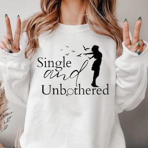 Single and Unbothered SVG PNG PDF, Funny Valentine Svg, Hello Valentine Svg, Valentine's Day Svg, Love Svg, Heart Svg, Valentine Svg