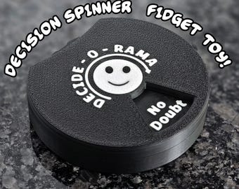 Decision Spinner | For Kids or Adults | 3D Printed | Fidget Spinning Decision Maker