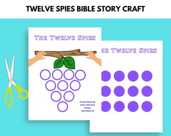 May include: A craft project with the text "TWELVE SPIES BIBLE STORY CRAFT". The image includes two white sheets with purple circles and illustrations of grapes and a branch. A pair of scissors with yellow handles is on the left.