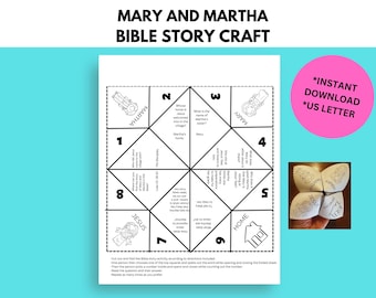 May include: A white paper craft with the text "MARY AND MARTHA BIBLE STORY CRAFT" at the top. The craft is a fortune teller with questions and answers about a Bible story. A pink circle with the text "INSTANT DOWNLOAD *US LETTER" is on the right.
